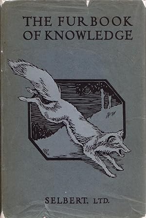 Seller image for The Fur Book of Knowledge for sale by The Green Arcade