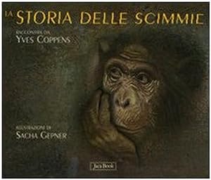 Bild des Verkufers fr La storia delle scimmie zum Verkauf von Libro Co. Italia Srl