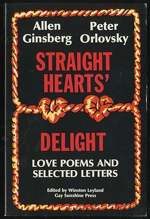 Bild des Verkufers fr Straight Hearts' Delight: Love Poems and Selected Letters 1947-1980 zum Verkauf von Between the Covers-Rare Books, Inc. ABAA