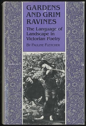 Bild des Verkufers fr Gardens and Grim Ravines: The Language of Landscape in Victorian Poetry zum Verkauf von Between the Covers-Rare Books, Inc. ABAA