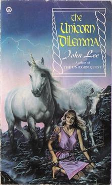 Immagine del venditore per The Unicorn Dilemma venduto da Caerwen Books