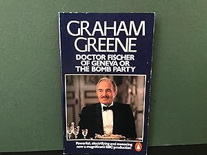 Seller image for Doctor Fischer of Geneva or The Bomb Party for sale by Bookwood