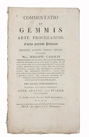 Seller image for Commentatio de Gemmis arte procreandis. Cujus partem Primam(-Tertiam). Pro Gradu Philosophica Andr. August von Pfaler (et Georgius de Besche, Bened. Olav. Lille). (3 Parts). for sale by Lynge & Sn ILAB-ABF