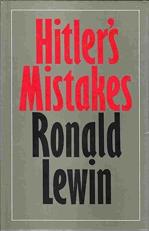 Immagine del venditore per Hitler's Mistakes venduto da Riverwash Books (IOBA)