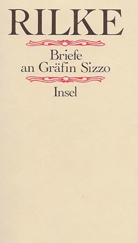 Bild des Verkufers fr Die Briefe an Grfin Sizzo. 1921 - 1926. zum Verkauf von Georg Fritsch Antiquariat