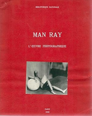 Seller image for Man Ray, exposition de l'oeuvre photographique * for sale by OH 7e CIEL