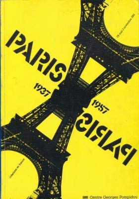 Seller image for Paris Paris 1937-1957 * for sale by OH 7e CIEL