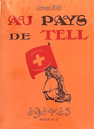 Seller image for Au pays de Tell * for sale by OH 7e CIEL