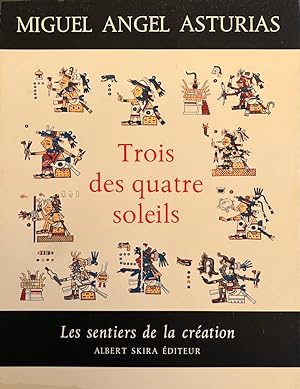 Seller image for Trois des quatre soleils * for sale by OH 7e CIEL