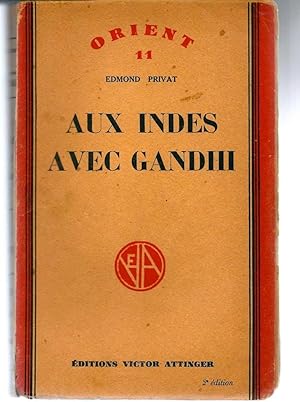 Seller image for Aux Indes avec Gandhi * for sale by OH 7e CIEL