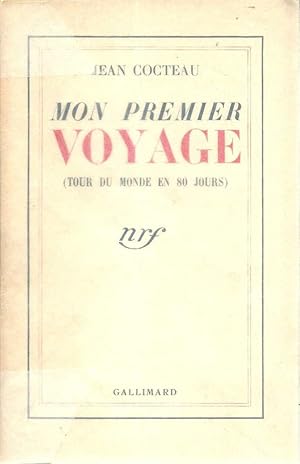 Bild des Verkufers fr Mon premier voyage (tour du monde en 80 jours) * zum Verkauf von OH 7e CIEL