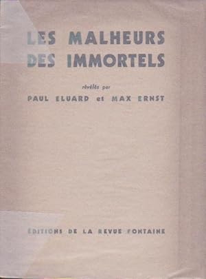 Seller image for Les malheurs des immortels * for sale by OH 7e CIEL