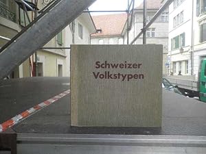 Seller image for Schweizer Volkstypen * for sale by OH 7e CIEL