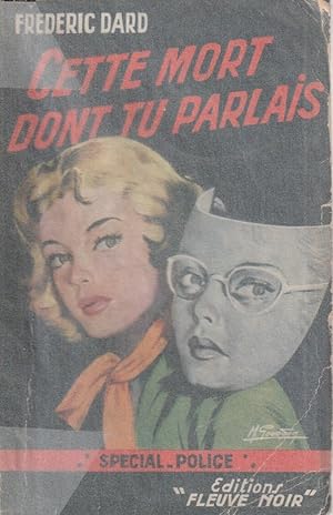 Image du vendeur pour Cette mort dont tu parlais * mis en vente par OH 7e CIEL