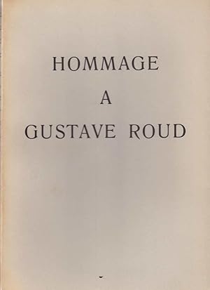 Immagine del venditore per Hommage  Gustave Roud * venduto da OH 7e CIEL