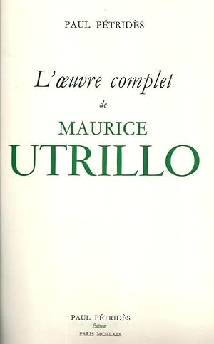Seller image for L' oeuvre complet de Maurice Utrillo III * for sale by OH 7e CIEL