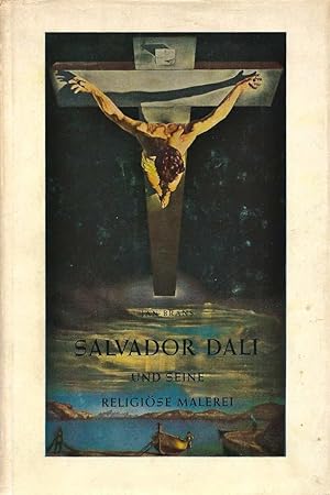 Image du vendeur pour Salvador Dali und seine religise malerei * mis en vente par OH 7e CIEL