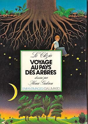 Imagen del vendedor de Voyage au pays des arbres * a la venta por OH 7e CIEL