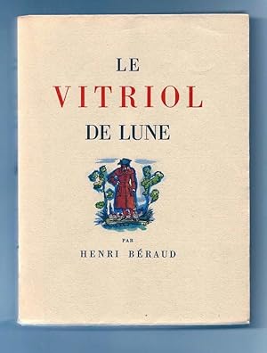 Image du vendeur pour Le vitriol de lune * mis en vente par OH 7e CIEL