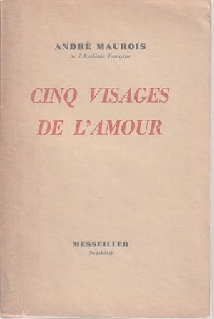 Seller image for Cinq visages de l'amour * for sale by OH 7e CIEL