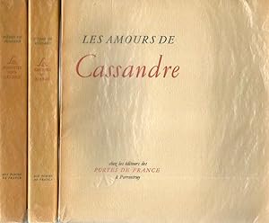 Image du vendeur pour Les amours de Cassandre - Les amours de Marie - Les sonnets pour Hélène * mis en vente par OH 7e CIEL