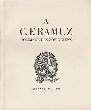 Seller image for A C.F. Ramuz, hommage des zofingiens * for sale by OH 7e CIEL