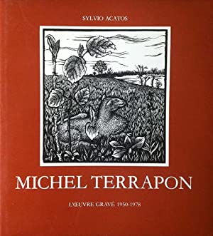 Image du vendeur pour Michel Terrapon. L'oeuvre grav 1950-1978 * mis en vente par OH 7e CIEL