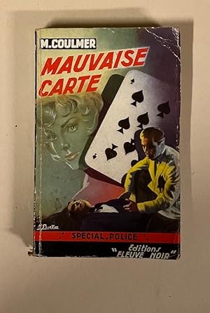 Imagen del vendedor de Mauvaise carte * a la venta por OH 7e CIEL