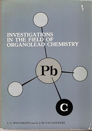 Immagine del venditore per Investigations in the Field of Organolead Chemistry. venduto da City Basement Books