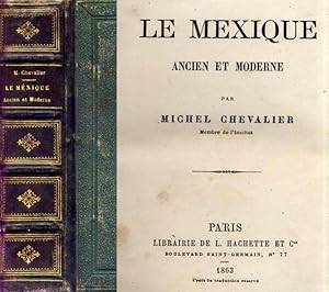 Imagen del vendedor de Le Mexique Ancien et Moderne a la venta por Librairie L'Ancien Livre