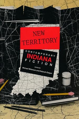 Bild des Verkufers fr New Territory Contemporary Indiana Fiction zum Verkauf von Good Books In The Woods