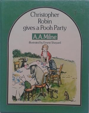 Bild des Verkufers fr Christopher Robin gives a Pooh Party zum Verkauf von Book Realm