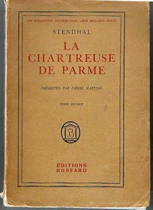 La Chartreuse de Parme - Tome second seul