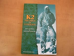 Seller image for K2: The Price of Conquest for sale by By The Lake Books