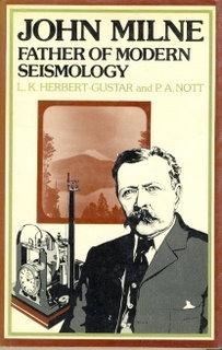 John Milne: Father of Modern Seismology