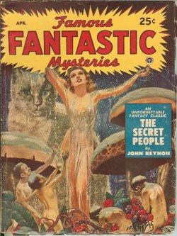 Immagine del venditore per FAMOUS FANTASTIC MYSTERIES: April, Apr. 1950 ("The Secret People") venduto da Books from the Crypt