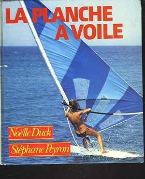 Seller image for LA PLANCHE A VOILE for sale by Le-Livre