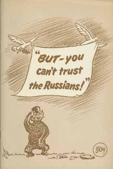 Image du vendeur pour BUT- you can't trust the Russians!" by A. Glenn Mower, Jr. mis en vente par Wittenborn Art Books