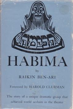 Seller image for Habima: The story of a unique dramatic group that achieved world acclaim in the theater. for sale by Wittenborn Art Books