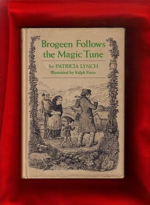 Brogeen Follows the Magic Tune