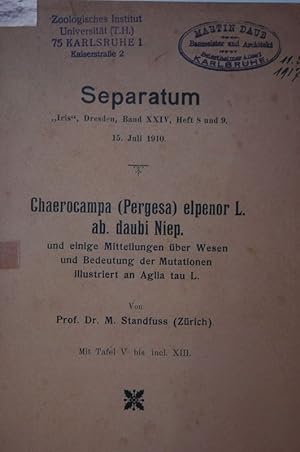 Chaerocampa (Pergesa) elpenor L. ab. daubi Niep. und einige Mitteilungen über Wesen und Bedeutung...