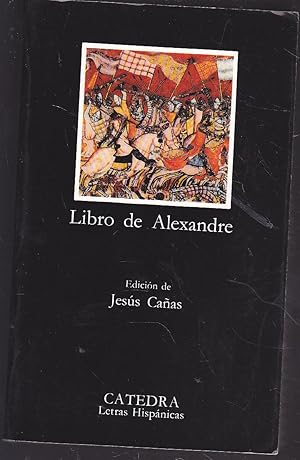 LIBRO DE ALEXANDRE (Colecc Letras Hispánicas 280) 2ªEDICION