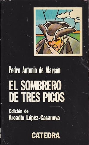 Imagen del vendedor de EL SOMBRERO DE TRES PICOS (Colecc Letras Hispnicas 9) 10EDICION a la venta por CALLE 59  Libros