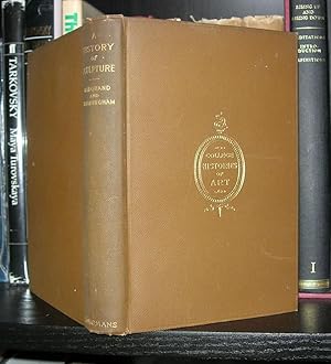 Bild des Verkufers fr A TEXT-BOOK OF THE HISTORY OF SCULPTURE zum Verkauf von Evolving Lens Bookseller