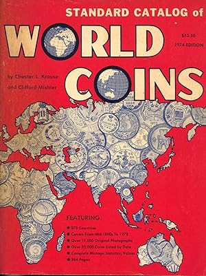 Imagen del vendedor de Standard catalog of world coins : Incorporating a comprehensive listing of 20th Century non-circulating legal tender coins a la venta por Joseph Valles - Books