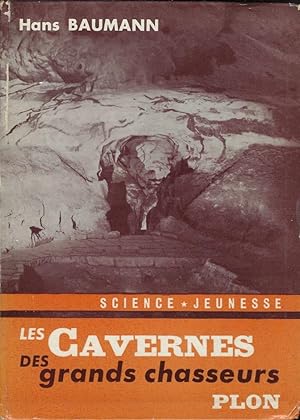 Imagen del vendedor de Les cavernes des grands chasseurs a la venta por Librairie Archaion