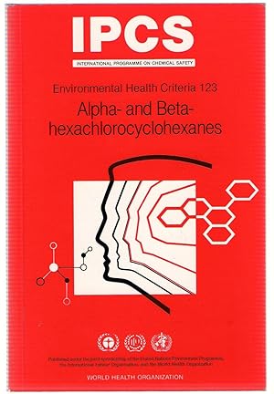 Seller image for Alpha- and Beta-Hexachlorocyclohexanes : Environmental health criteria 123 for sale by Michael Moons Bookshop, PBFA