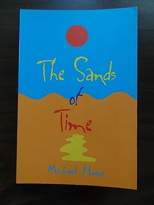 The Sands of Time (Hermux Tantamoq Adventure Ser.) *Signed 1st