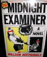 Image du vendeur pour Midnight Examiner, The mis en vente par Monroe Street Books
