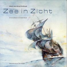 Seller image for Zee in zicht. Werk van Arne Zuidhoek for sale by Antiquariaat Parnassos vof